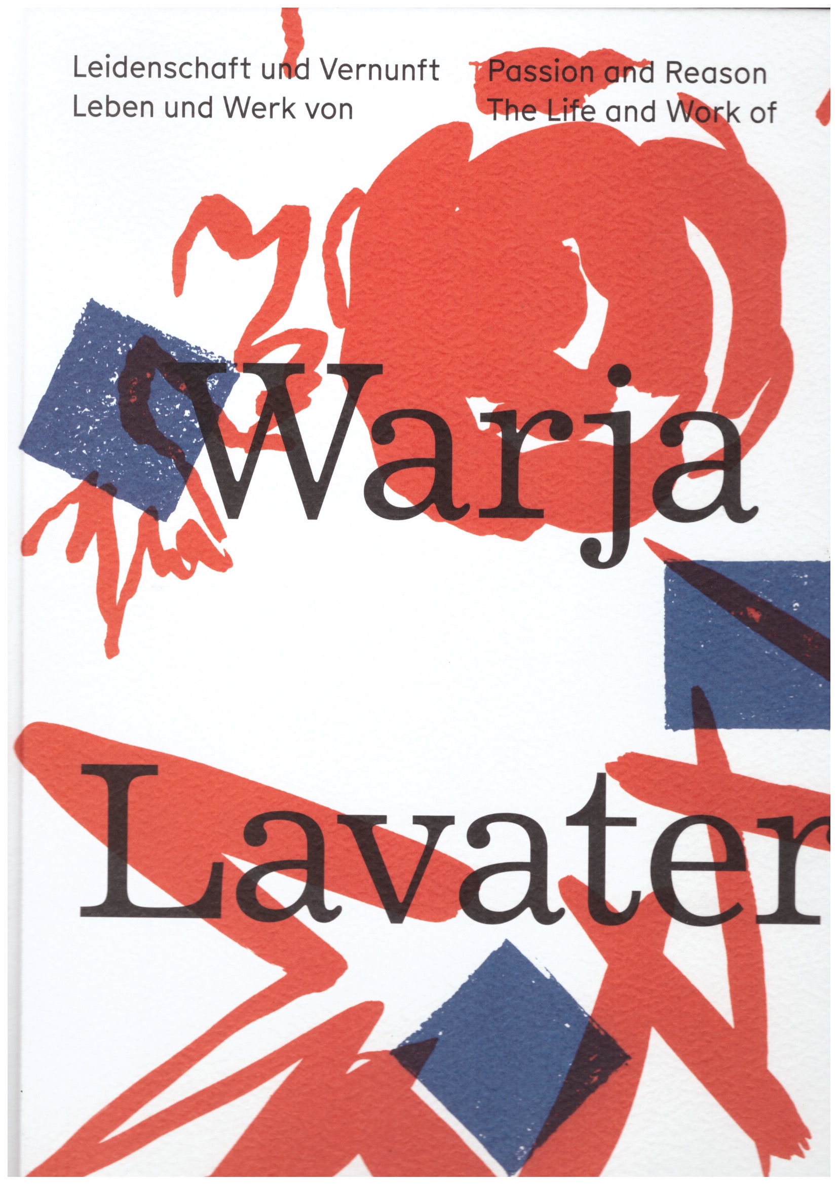 HESSE-HONEGGER, Cornelia (ed) - Warja Lavater. Passion and Reason